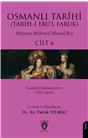 Osmanlı Tarihi (Tarihi Ebul Faruk) Cilt 6- Kadınlar Saltanatı Devri (1617-1656)
