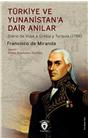 Türkiye Ve Yunanistana Dair Anılar- Diario De Viaje A Grecia Y Turquía (1786)
