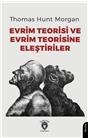 Evrim Teorisi Ve Evrim Teorisine Eleştiriler