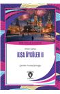 Kısa Öyküler 2 Dünya Çocuk Klasikleri (7-12 Yaş)