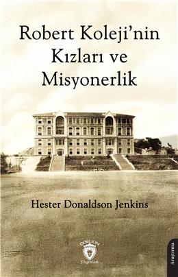 Robert Kolejinin Kızları Ve Misyonerlik