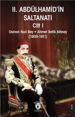 2. Abdülhamidin Saltanatı Cilt 1