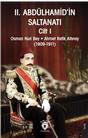 2. Abdülhamidin Saltanatı Cilt 1