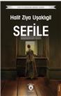 Sefile Unutturmadıklarımız Serisi