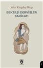 Bektaşi Dervişler Tarikatı