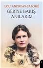 Geriye Bakış: Anılarım