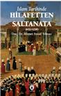 İslam Tarihinde Hilafetten Saltanata (632-1258)