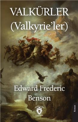 Valkürler (Valkyrie’Ler)