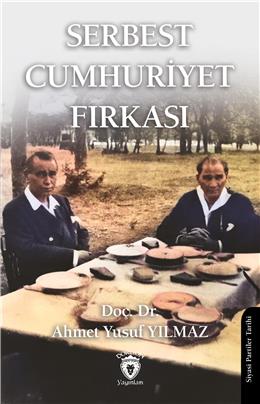 Serbest Cumhuriyet Fırkası Siyasi Partiler Tarihi