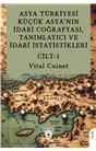 Asya Türkiyesi Küçük Asyanın İdari Coğrafyası, Tanımlayıcı Ve İdari İstatistikleri