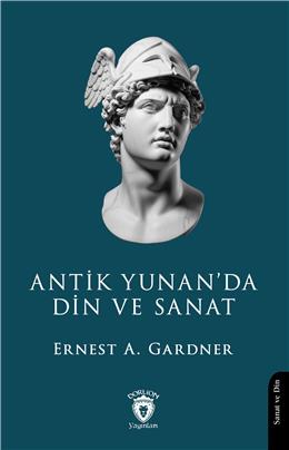 Antik Yunanda Din Ve Sanat