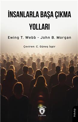 İnsanlarla Başa Çıkma Yolları