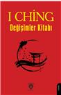 I Ching Ya Da Değişimler Kitabı