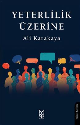 Yeterlilik Üzerine