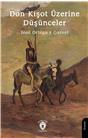 Don Kişot Üzerine Düşünceler