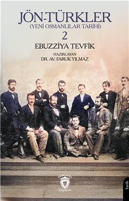 Jön-Türkler (Yeni Osmanlılar Tarihi) 2