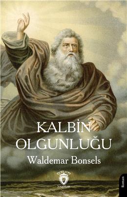 Kalbin Olgunluğu