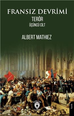 Fransız Devrimi Terör Üçüncü Cilt
