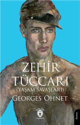 Zehir Tüccarı (Yaşam Savaşları)