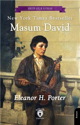 New York Times Bestseller Masum David (Dorlion Gençlik Klasikleri)