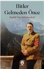 Hitler Gelmeden Önce