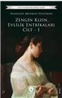 Zengin Kızın Evlilik Entrikaları Cilt - 1 Unutturmadıklarımız Serisi