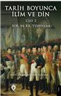 Tarih Boyunca İlim Ve Din Cilt 2 (Xıx. Ve Xx. Yüzyıllar)