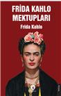 Frida Kahlo Mektupları