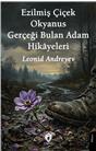 Ezilmiş Çiçek Okyanus Gerçeği Bulan Adam Hikayeleri