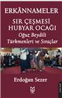 Sır Çeşmesi Hubyar Ocağı Erkannameler