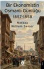Bir Ekonomistin Osmanlı Günlüğü 1857-1858