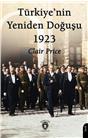 Türkiyenin Yeniden Doğuşu 1923