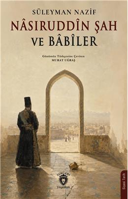 Nasıruddin Şah Ve Babiler