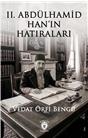 Iı. Abdülhamid Hanın Hatıraları