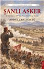 Şanlı Asker Unutturmadıklarımız Serisi
