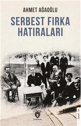 Serbest Fırka Hatıraları