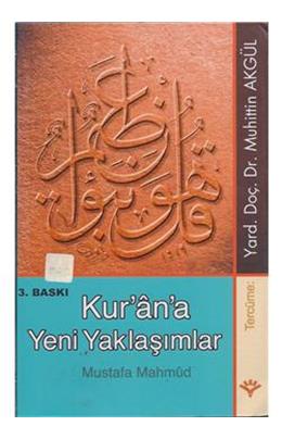 Kur An A Yeni Yaklaşımlar