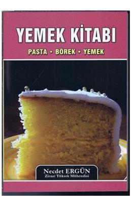 Yemek Kitabı Pasta-Börek-Yemek