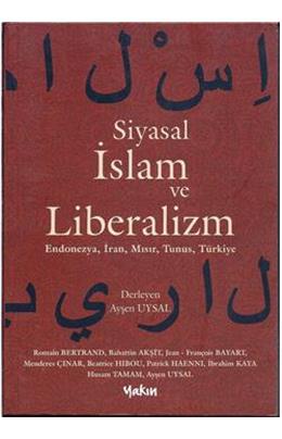 Siyasal İslam Ve Liberalizm