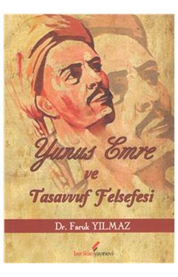 Yunus Emre Ve Tasavvuf Felsefesi