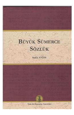 Büyük Sümerce Sözlük