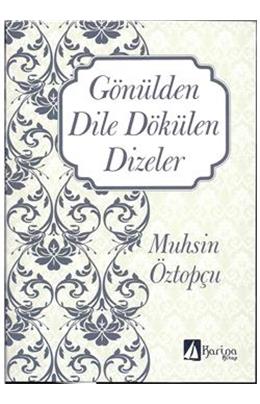 Gönülden Dile Dökülen Dizeler