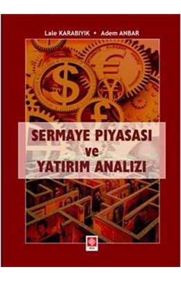 Sermaye Piyasası Ve Yatırım Analizi