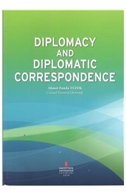 Dıplomacy And Dıplomatıc Correspondence