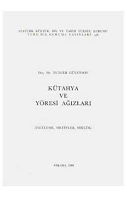 Kütahya Ve Yöresi Ağızları