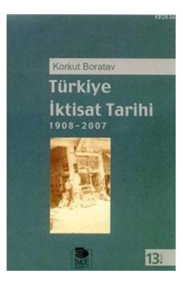 Türkiye İktisat Tarihi 1908-2007