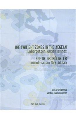 Ege De Gri Bölgeler Unutulmayan Adaları