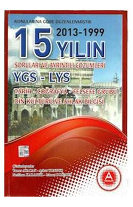 A Yayınları 15 Yıl Ygs Lys Tarih-Coğrafya-Felsefe Grubu-Din Çıkmış Sorular Ve Çözümleri