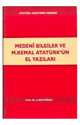 Medeni Bilgiler Ve M. Kemal Atatürk Ün El Yazıları