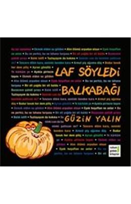 Laf Söyledi Balkabağı